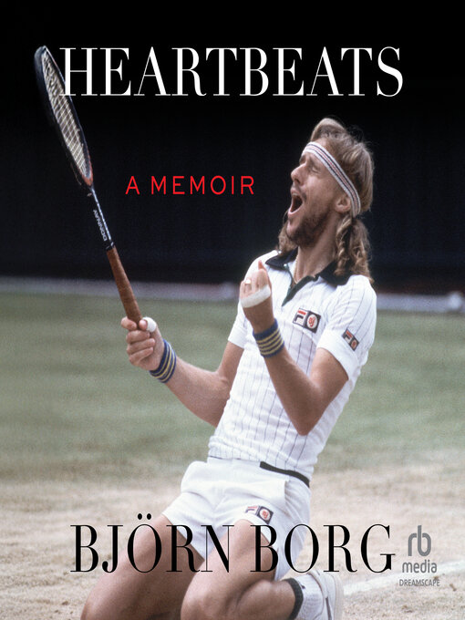 Title details for Heartbeats by Bjorn Borg - Available